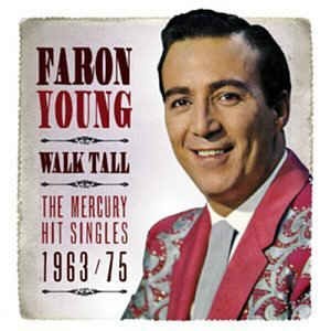 Young ,Faron - Walk Tall : The Mercury Sessions 1963-75